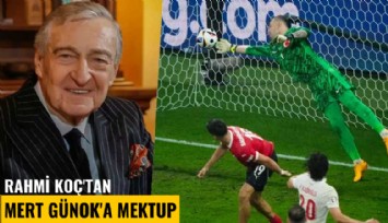Rahmi Koç'tan Mert Günok'a mektup