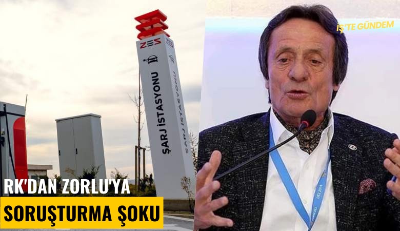 RK'dan Zorlu'ya soruşturma şoku!