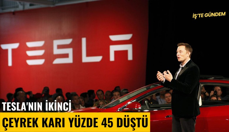 Tesla'nın ikinci çeyrek karı yüzde 45 düştü