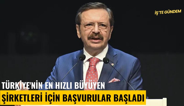 Türkiye'nin en hızlı büyüyen şirketleri için başvurular başladı