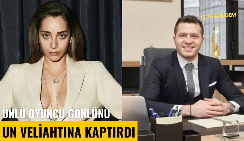 Ünlü oyuncu gönlünü un veliahtına kaptırdı