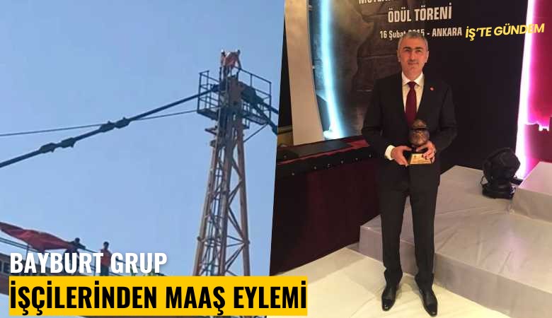 Bayburt Grup işçilerinden maaş eylemi