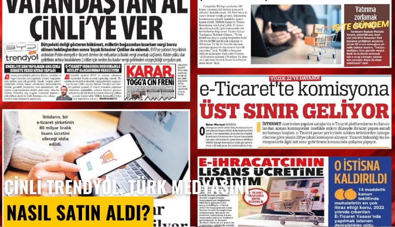 Çinli Trendyol, Türk medyasını nasıl satın aldı?