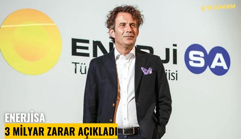 Enerjisa 3 milyar zarar açıkladı