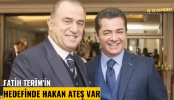 Fatih Terim'in hedefinde Hakan Ateş var