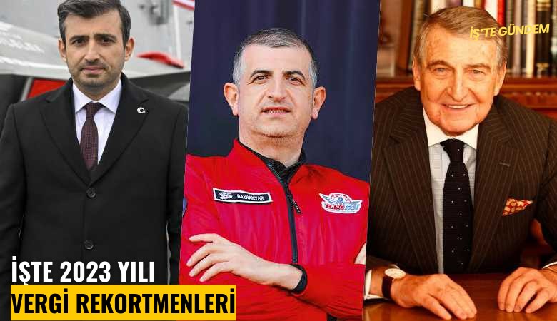 İşte 2023 yılı vergi rekortmenleri