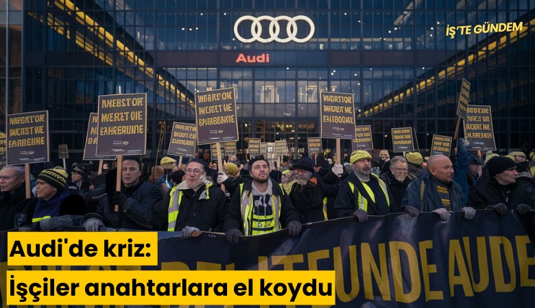 Audi'de kriz: İşçiler anahtarlara el koydu