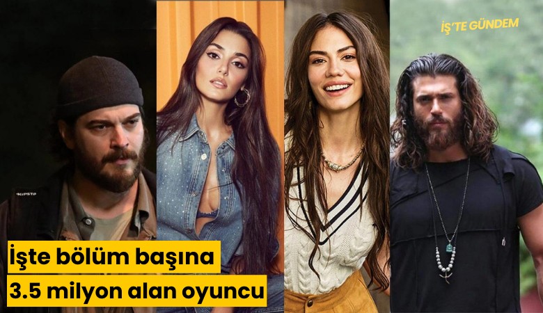 İşte bölüm başına 3.5 milyon alan oyuncu