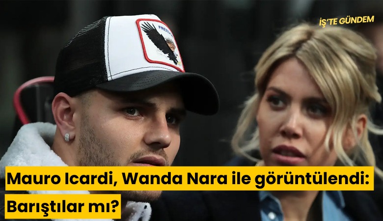 Mauro Icardi, Wanda Nara ile görüntülendi: Barıştılar mı?