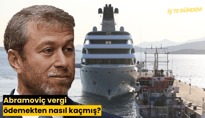 Abramoviç vergi ödemekten nasıl kaçmış?