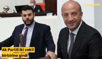 Ak Partili iki vekil birbirine girdi