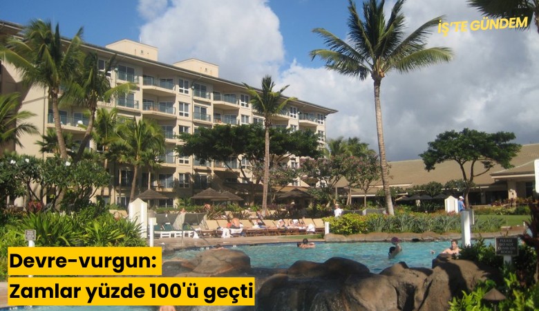 Devre-vurgun: Zamlar yüzde 100'ü geçti