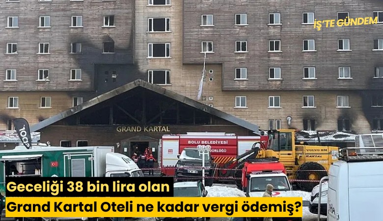 Geceliği 38 bin lira olan Grand Kartal Oteli ne kadar vergi ödemiş?