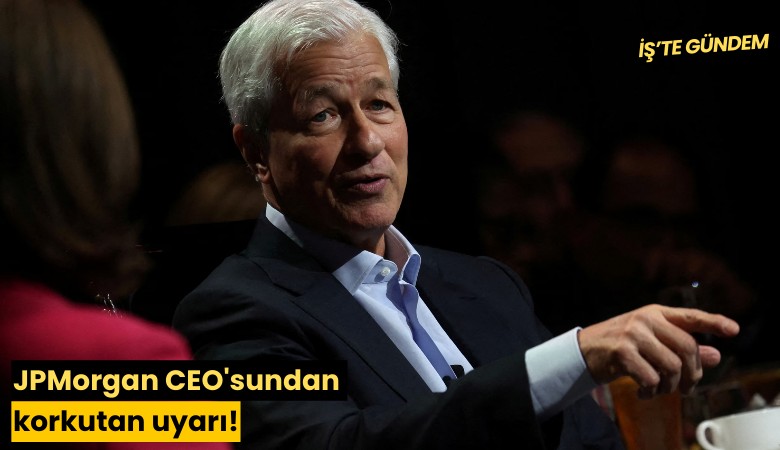 JPMorgan CEO'sundan korkutan uyarı!