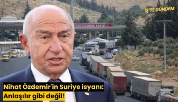 Nihat Özdemir'in Suriye isyanı: Anlaşılır gibi değil!