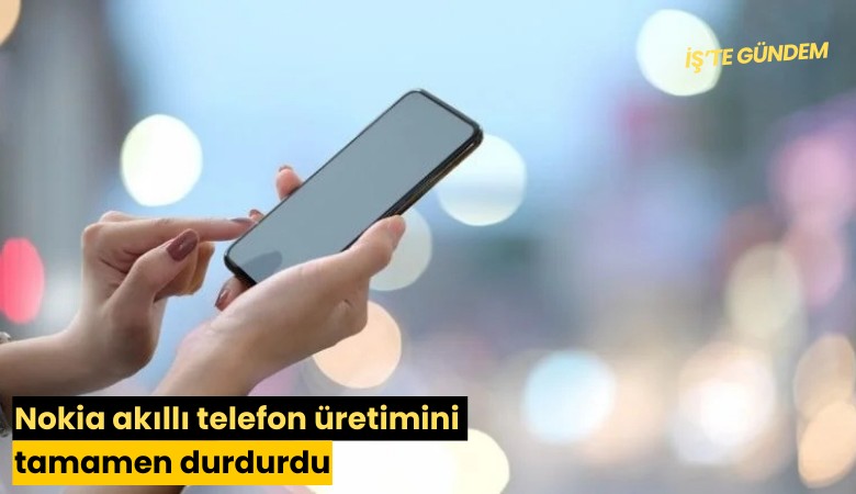 Nokia akıllı telefon üretimini tamamen durdurdu