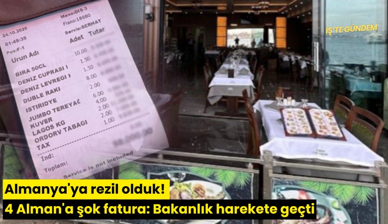 Almanya'ya rezil olduk! 4 Alman'a şok fatura: Bakanlık harekete geçti