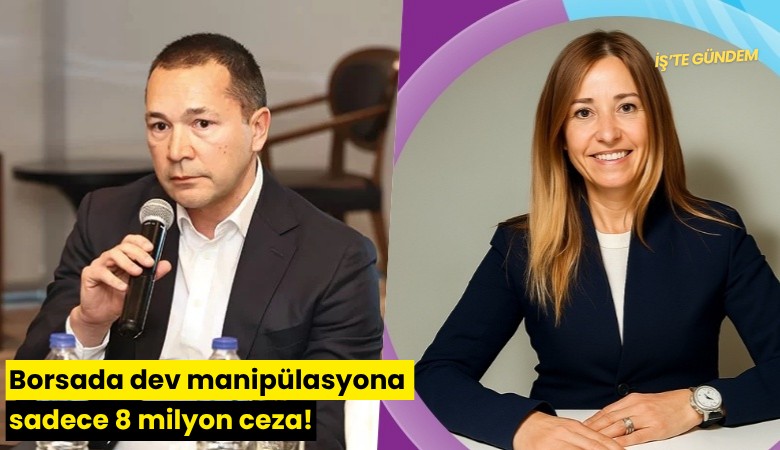 Borsada dev manipülasyona sadece 8 milyon ceza!