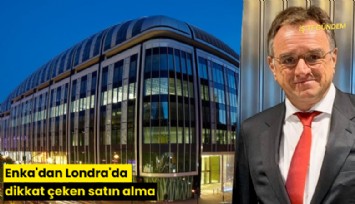 Enka'dan Londra'da dikkat çeken satın alma