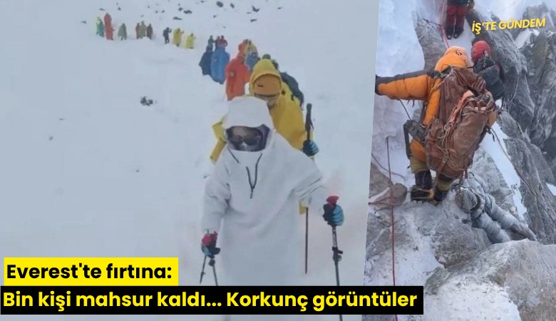 Everest'te fırtına: Bin kişi mahsur kaldı... Korkunç görüntüler