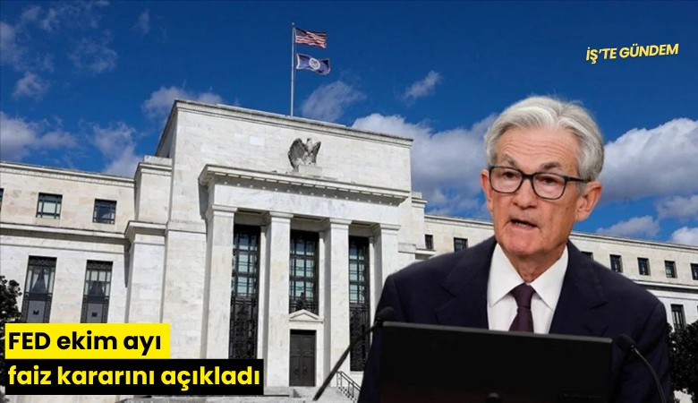 FED ekim ayı faiz kararını açıkladı