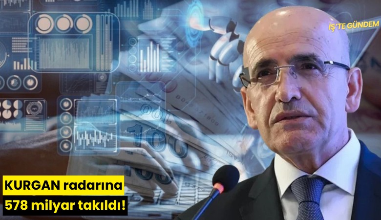 KURGAN radarına 578 milyar takıldı!