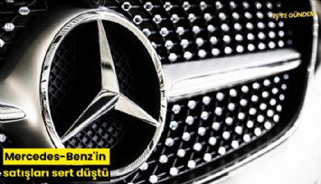 Mercedes-Benz'in satışları sert düştü