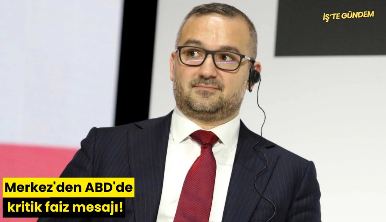Merkez'den ABD'de kritik faiz mesajı!