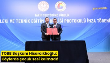 TOBB Başkanı Hisarcıklıoğlu: Köylerde çocuk sesi kalmadı!
