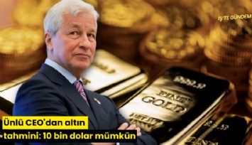 Ünlü CEO'dan altın tahmini: 10 bin dolar mümkün