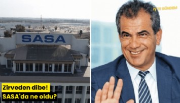 Zirveden dibe! SASA'da ne oldu?