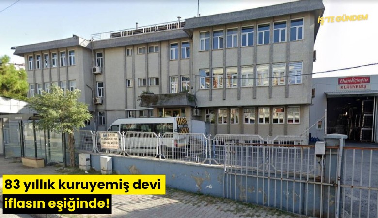 83 yıllık kuruyemiş devi iflasın eşiğinde!