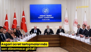 Asgari ücret tartışmalarında son dönemece girildi!