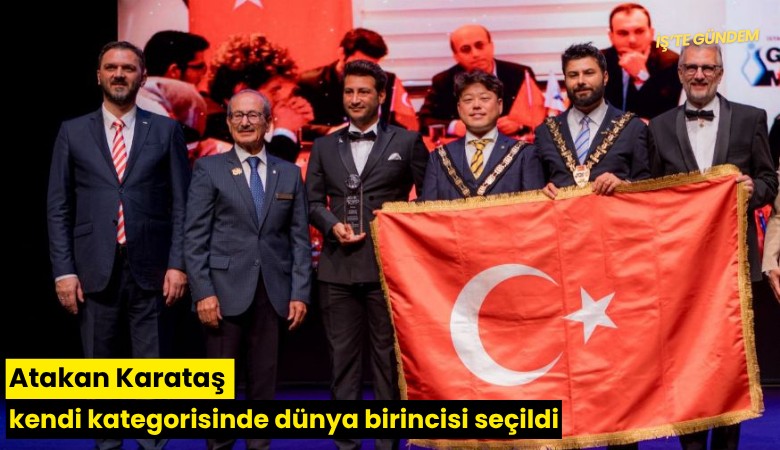 Atakan Karataş kendi kategorisinde dünya birincisi seçildi
