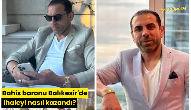 Bahis baronu Balıkesir'de ihaleyi nasıl kazandı?