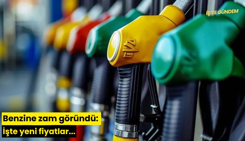 Benzine zam göründü: İşte yeni fiyatlar...
