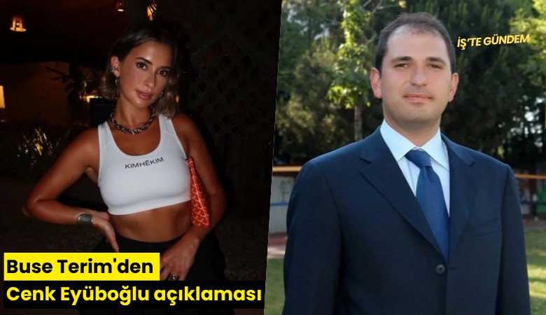 Buse Terim'den Cenk Eyüboğlu açıklaması