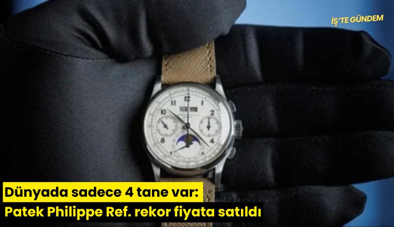 Dünyada sadece 4 tane var: Patek Philippe Ref. rekor fiyata satıldı