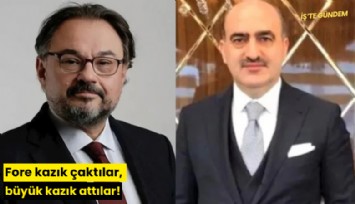 Fore kazık çaktılar, büyük kazık attılar!