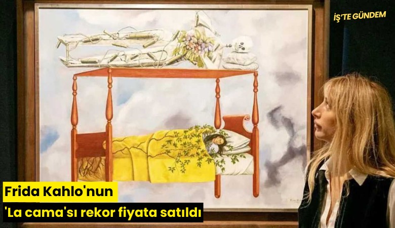 Frida Kahlo'nun 'La cama'sı rekor fiyata satıldı
