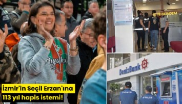 İzmir'in Seçil Erzan'ına 113 yıl hapis istemi!