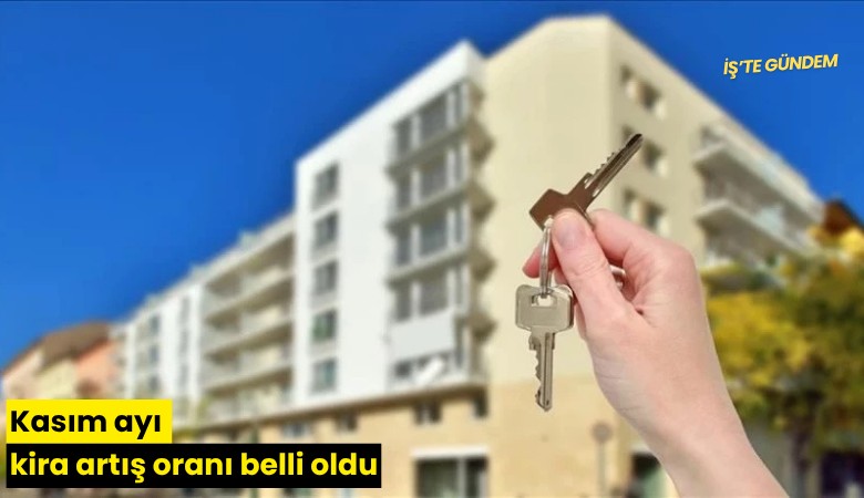 Kasım ayı kira artış oranı belli oldu