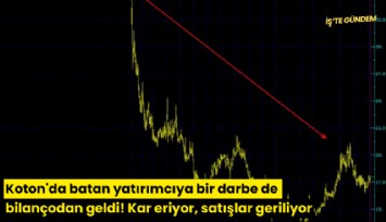 Koton'da batan yatırımcıya bir darbe de bilançodan geldi! Kar eriyor, satışlar geriliyor