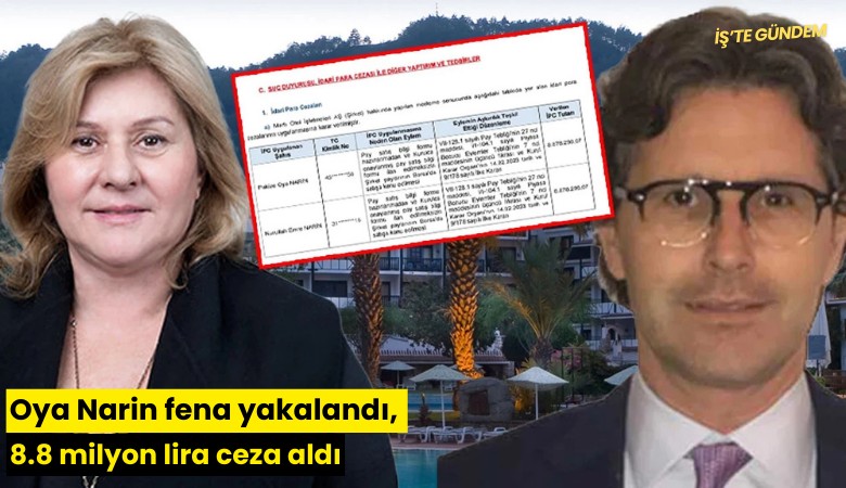 Oya Narin fena yakalandı, 8.8 milyon lira ceza aldı