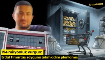 154 milyonluk vurgun: Erdal Timurtaş soygunu adım adım planlamış