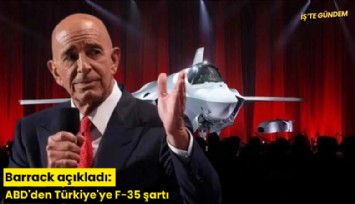 Barrack açıkladı: ABD'den Türkiye'ye F-35 şartı