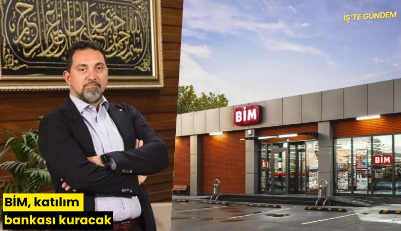 BİM, katılım bankası kuracak