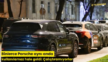 Binlerce Porsche aynı anda kullanılamaz hale geldi: Çalıştıramıyorlar