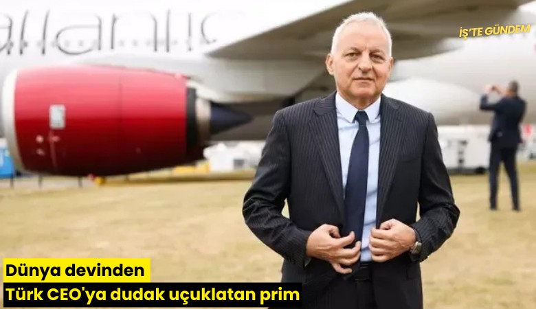 Dünya devinden Türk CEO'ya dudak uçuklatan prim