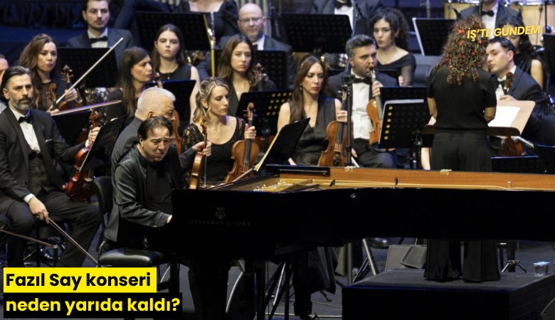 Fazıl Say konseri neden yarıda kaldı?